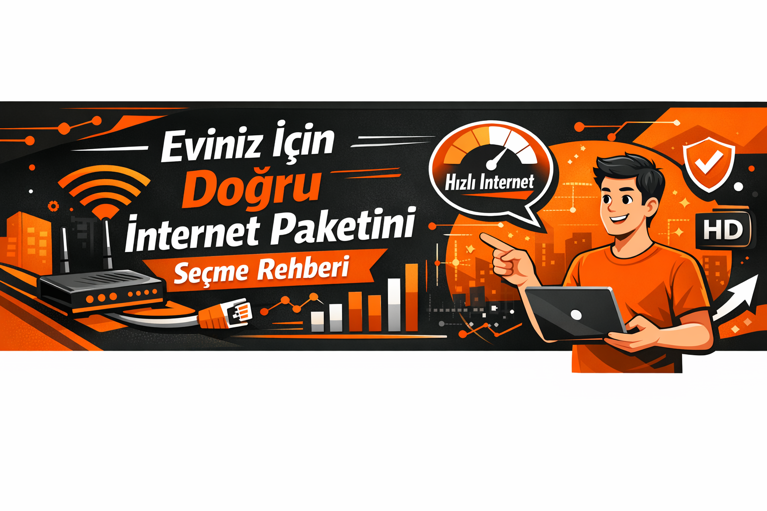 Eviniz İçin Doğru İnternet Paketini Seçme Rehberi